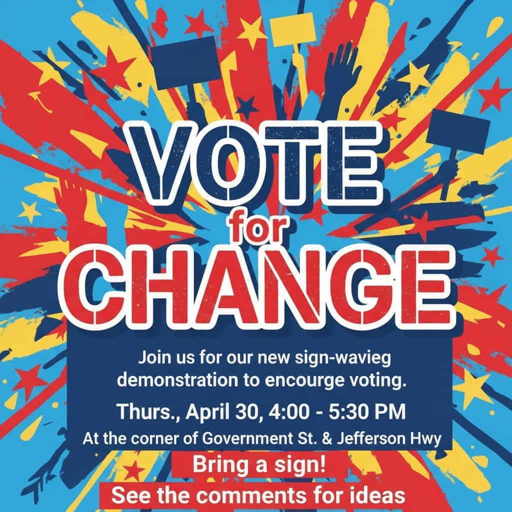 VOTE for Change Sign-Waving Event