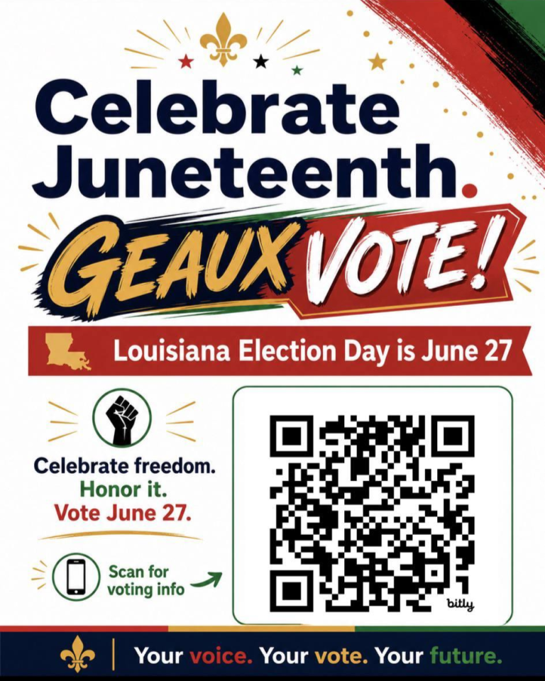 Celebrate Juneteenth and Geaux Vote